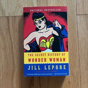 The Secret History of Wonder Woman